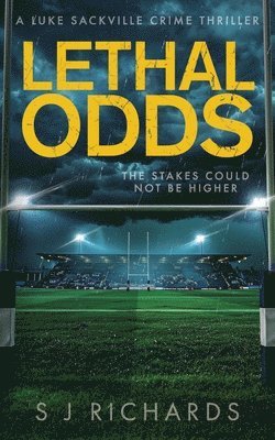 Lethal Odds