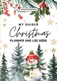 bokomslag My Guided Christmas Planner and Log Book