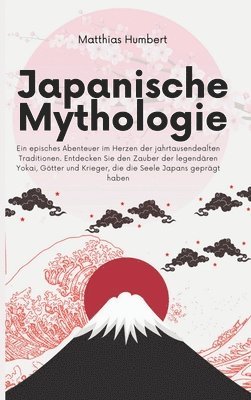 bokomslag Japanische Mythologie