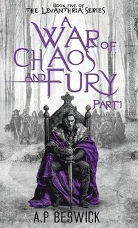 bokomslag War Of Chaos And Fury - Part 1