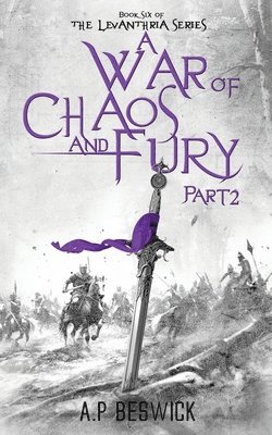 A War Of Chaos And Fury - Part 2 1