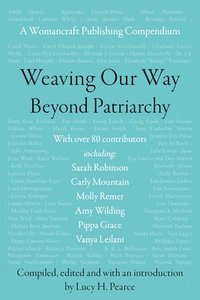 bokomslag Weaving Our Way Beyond Patriarchy (Rww)
