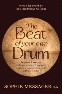 bokomslag The Beat of Your Own Drum (Rww)
