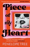Penelope Tree - Piece Of My Heart, Häftad