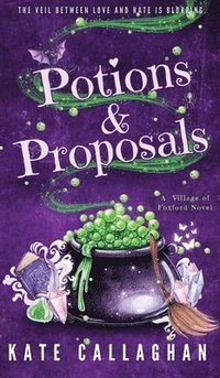 bokomslag Potions and Proposals