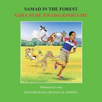 bokomslag Samad in the Forest: English - Bassa Bilingual Edition
