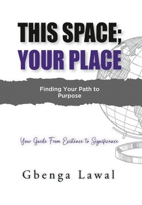 This Space; Your Place 1