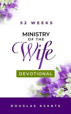 52 Weeks Ministry of The Wife Devotional