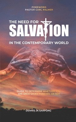 Need for Salvation in the Contemporary World