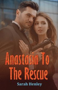 bokomslag Anastasia To The Rescue