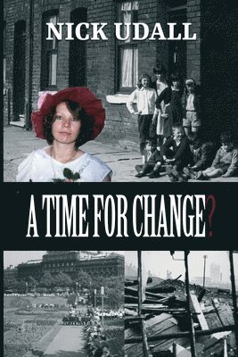 Nicholas Udall, Nick Udall - Time for Change?, Häftad