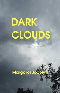 bokomslag Dark Clouds