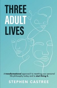 bokomslag Three Adult Lives