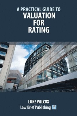 A Practical Guide to Valuation for Rating 1