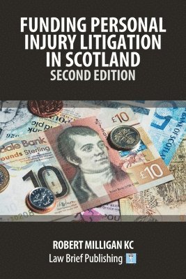 bokomslag Funding Personal Injury Litigation in Scotland - Second Edition