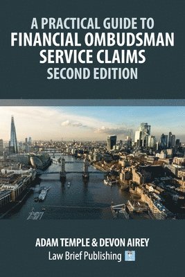 Adam Temple, Devon Airey - Practical Guide to Financial Ombudsman Service Claims - Second Edition, Häftad