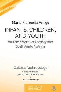 bokomslag Infants, Children, and Youth