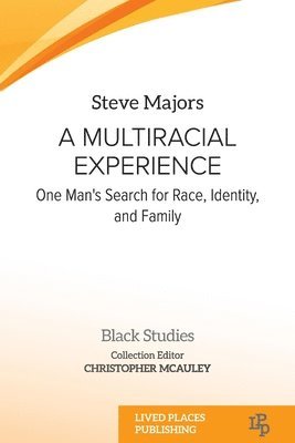 bokomslag A Multiracial Experience