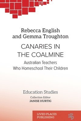 Rebecca English, Gemma Troughton, Janise Hurtig - Canaries in the Coalmine, Häftad