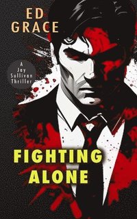 bokomslag Fighting Alone