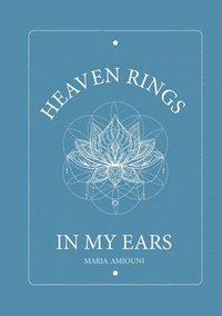 bokomslag Heaven Rings in My Ears