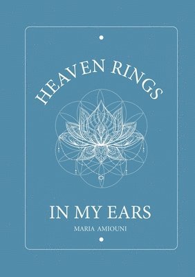 bokomslag Heaven Rings in My Ears