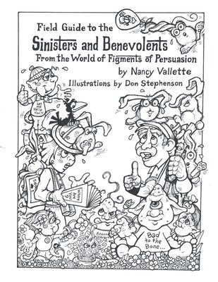 Field Guide to the Sininsters and Benevolents 1