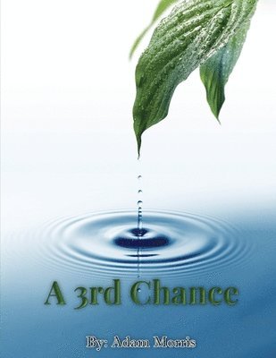 Adam Morris - 3rd Chance, Häftad