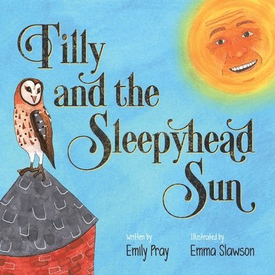 Tilly and the Sleepyhead Sun 1