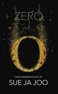 bokomslag Zero (Modern Plays): Four Modern Plays