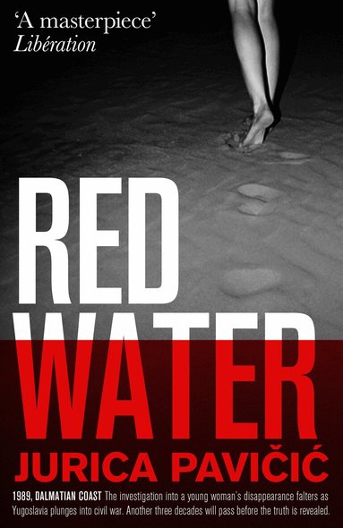Jurica Pavičic - Red Water, Häftad