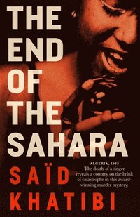 bokomslag End of the Sahara