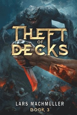 Lars Machmuller - Theft of Decks Book Three, Häftad