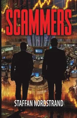 Staffan Nordstrand - Scammers, Häftad