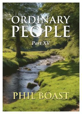 Ordinary People Part XV 1
