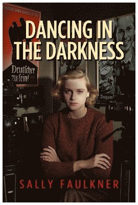 Sally Faulkner - Dancing in the Darkness, Häftad