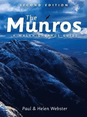 The Munros: A Walkhighlands Guide 1