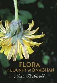 bokomslag Flora of County Monaghan