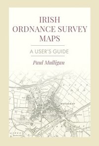 bokomslag Irish Ordnance Survey Maps