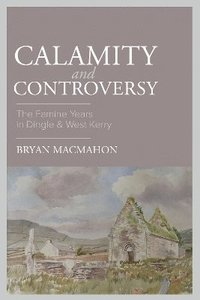 bokomslag Calamity & Controversy