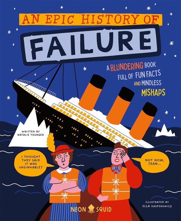 Epic History of Failure