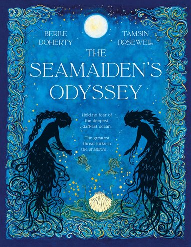 Berlie Doherty - Seamaiden's Odyssey, Häftad
