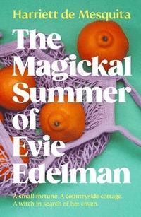 bokomslag The Magickal Summer of Evie Edelman