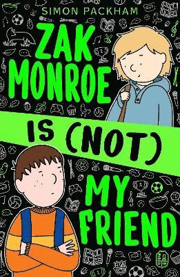 Zak Monroe is (not) My Friend 1