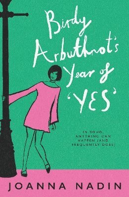 Joanna Nadin - Birdy Arbuthnot’s Year of ‘Yes’, Häftad