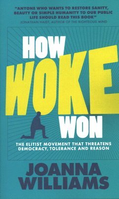 bokomslag How Woke Won