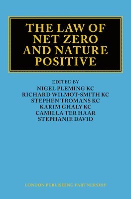 The Law of Net Zero and Nature Positive 1