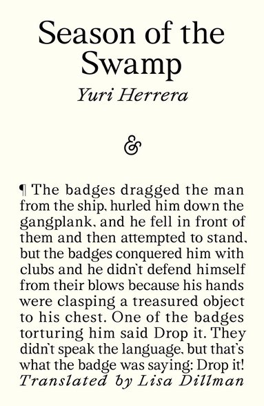 Yuri Herrera - Season of the Swamp, Häftad