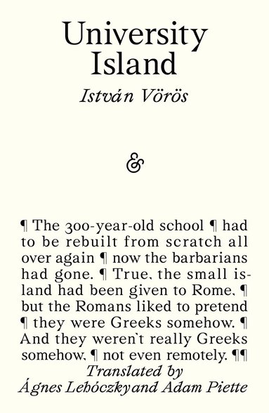 István Vörös - University Island, Häftad