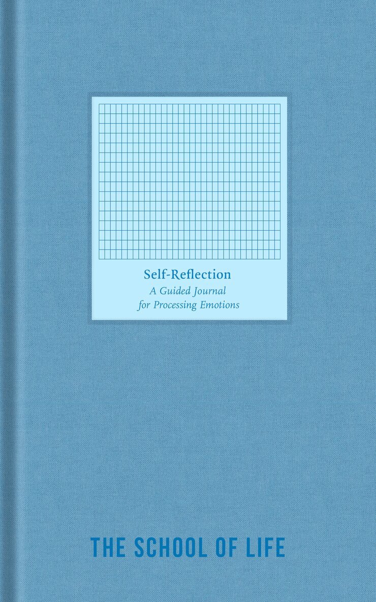 The School of Life - Self-Reflection Journal, Inbunden